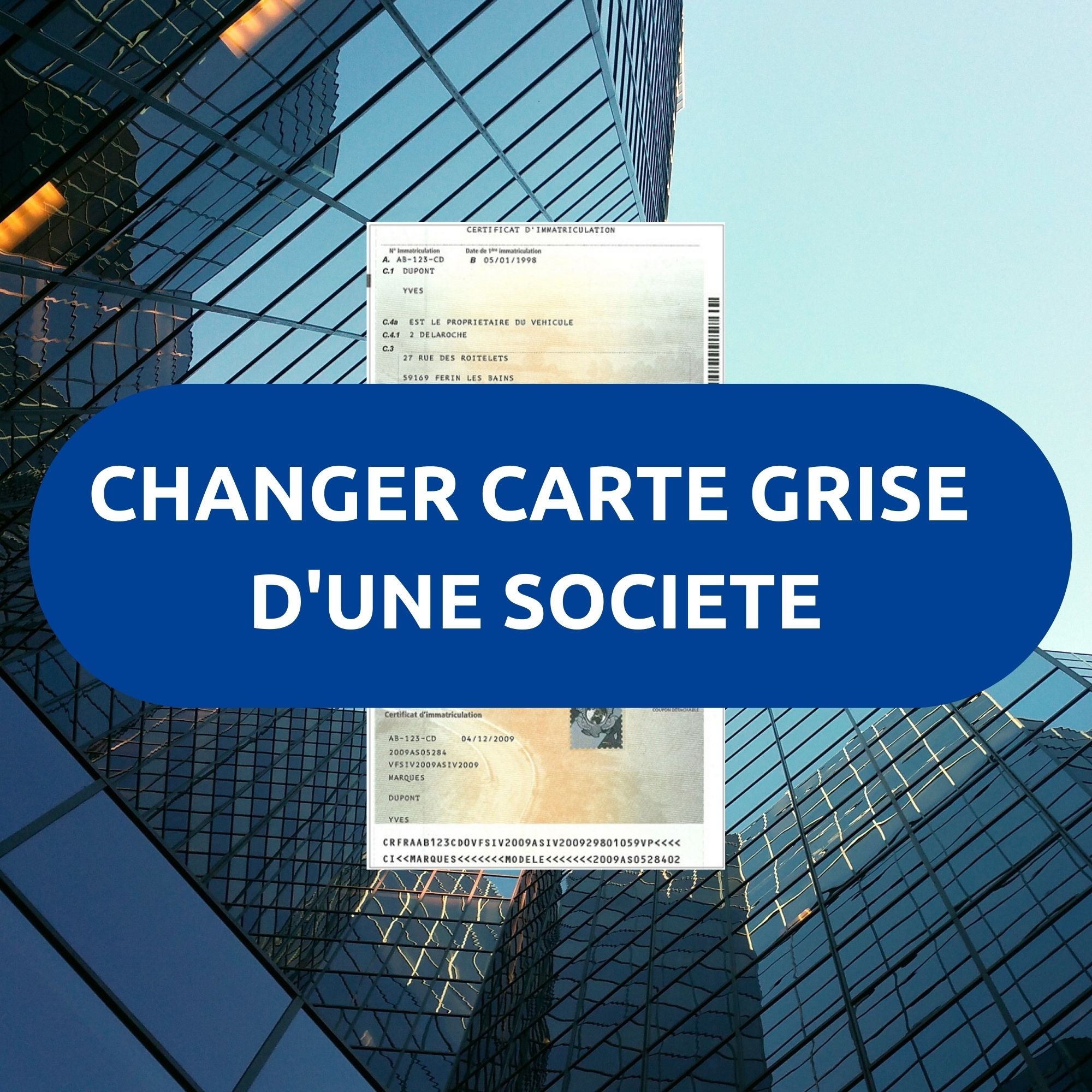 Changer carte grise pour société sur France Titres ANTS